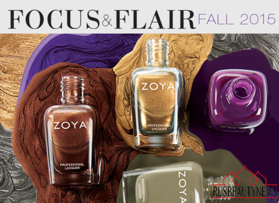 Zoya Focus and Flair Fall 2015 Collection